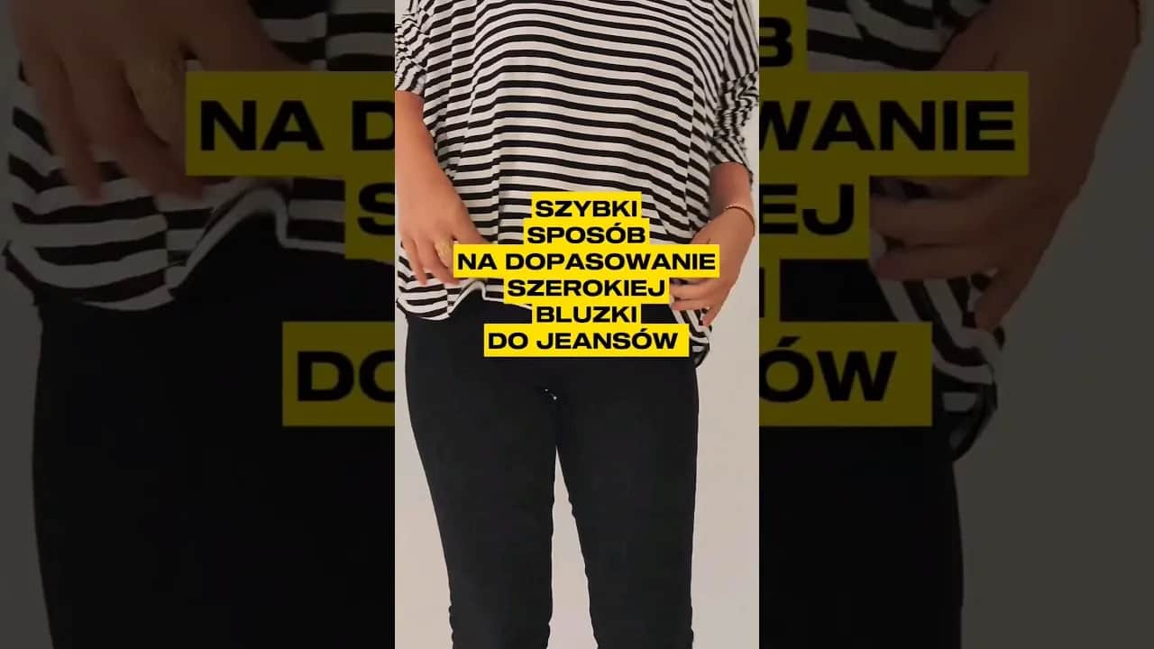 Co zrobić z za szeroką bluzką? Proste sposoby na idealne dopasowanie